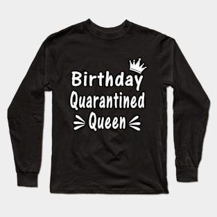 Birthday Queen Long Sleeve T-Shirt